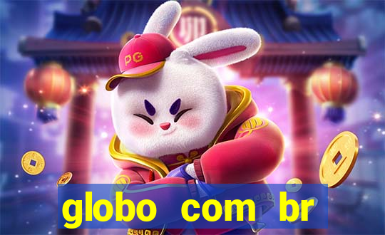 globo com br absolutamente noticias